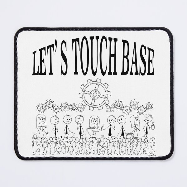 Item preview, Let’s Touch Base – Corporate Buzzword Humor designed and sold by chillbyME.