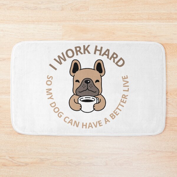 Item preview, French Bulldog Funny Quote Dog Lover Design designed and sold by HubCreates.
