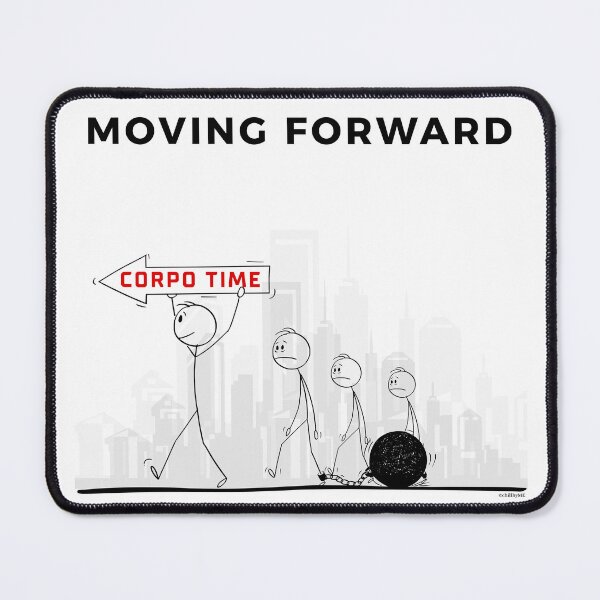 Item preview, Moving Forward – Corporate Minimalist Humor designed and sold by chillbyME.