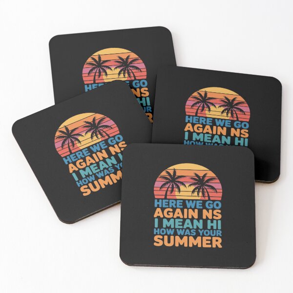 Item preview, Here We Go Again I Mean Hi How was Your Summer  designed and sold by DigitaldeligArt.