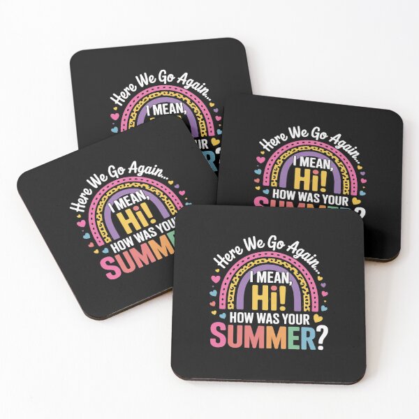 Item preview, Here We Go Again I Mean Hi How Was Your Summer School designed and sold by DigitaldeligArt.