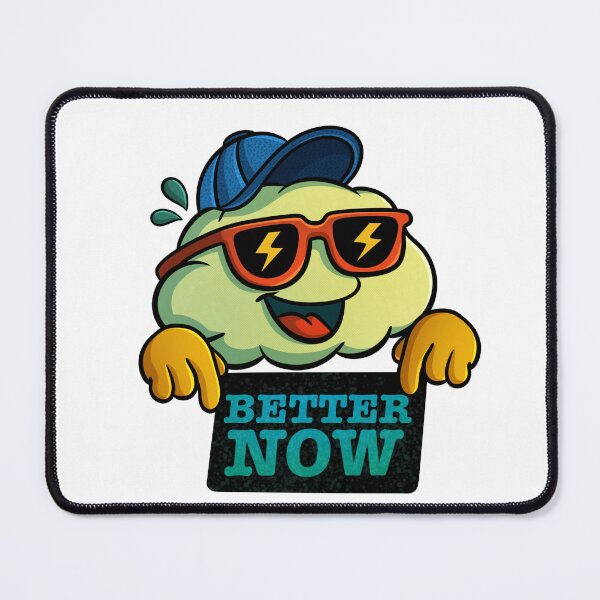 Item preview, Cloud in Blue Cap Better Now Sign designed and sold by tviyluv.