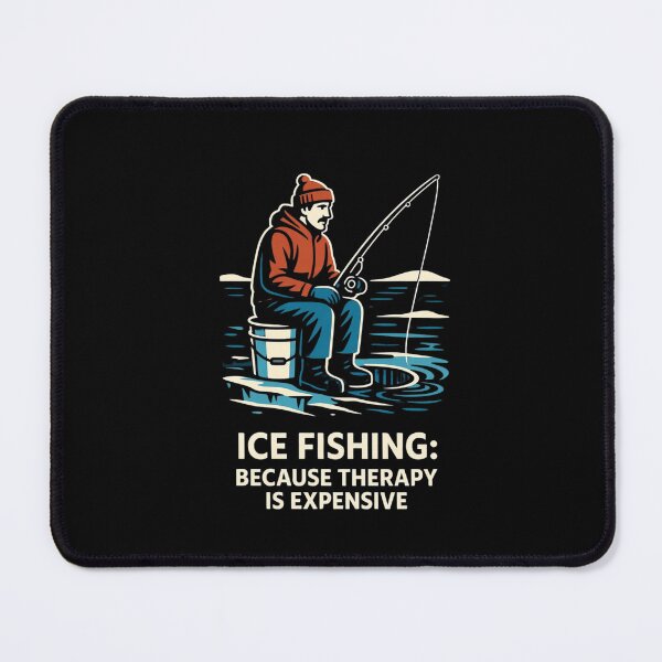 Item preview, Ice Fishing Blueprint - "Because Therapy is Expensive" designed and sold by mAXiBoOM.