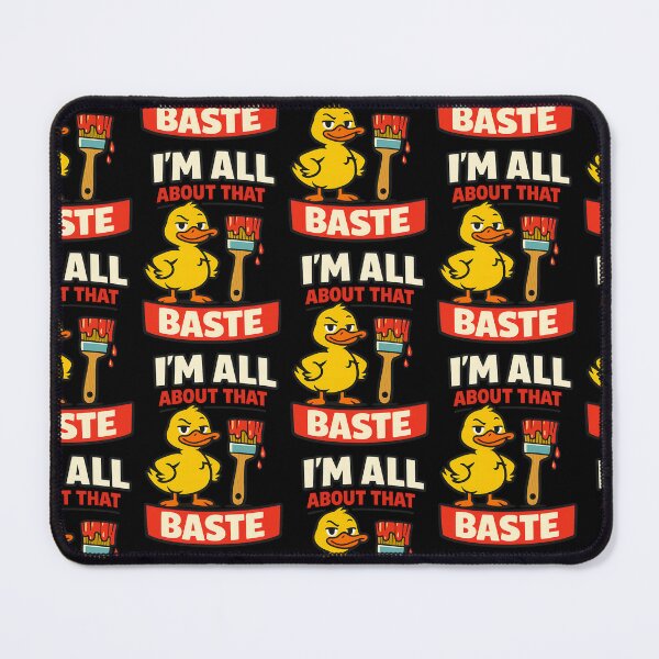 Item preview, Im All About That Baste Funny Duck Cooking Design designed and sold by TeeTimeTreasure.