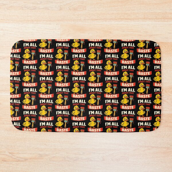 Item preview, Im All About That Baste Funny Duck Cooking Design designed and sold by TeeTimeTreasure.