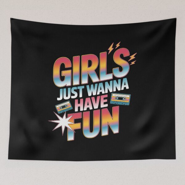 Item preview, 80's Girls Just Wanna Have Fun 80s Birthday Girl 3 designed and sold by MarkLeedsArt.