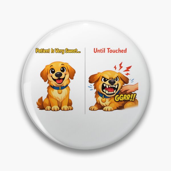 Item preview, Patient Is Very Sweet Until Touched – Funny Veterinary Humor Design designed and sold by Bettybee00.