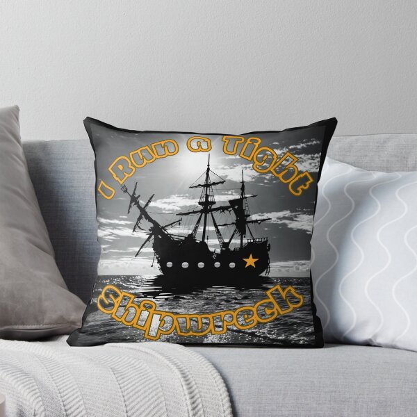 Item preview, I Run a Tight Shipwreck designed and sold by AnaPixMar.