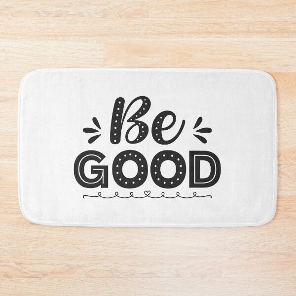 Item preview, Be good designed and sold by nimmitrends.