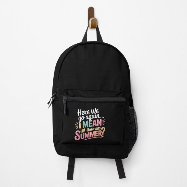 Item preview, Here We Go Again I Mean Hi How Was Your Summer Teacher designed and sold by DigitaldeligArt.