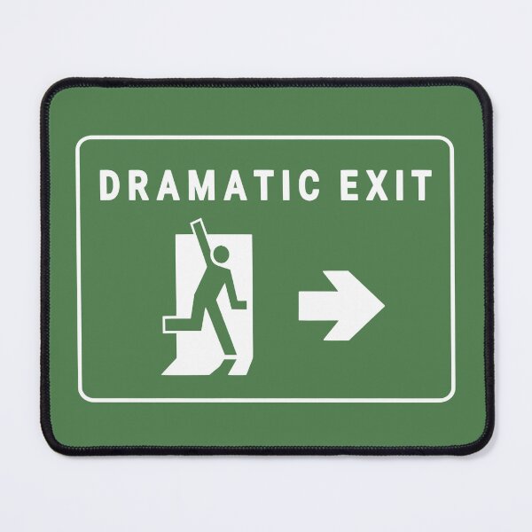 Item preview, Dramatic Exit Sign designed and sold by heydayposters.
