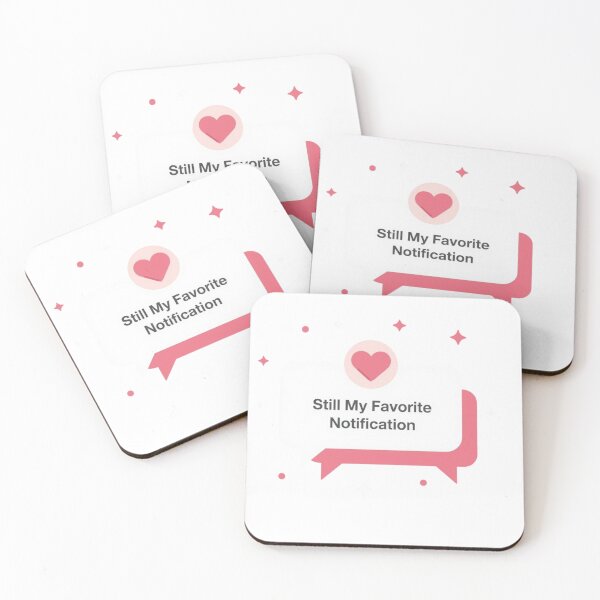 Item preview, Still My Favorite Notification Couple Valentine love my bf gf designed and sold by shop43.