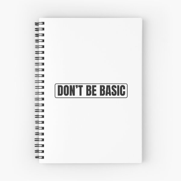 Item preview, Don't be basic Smooth designed and sold by EryaStudio.