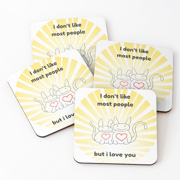 Item preview, I don't like most people but I love you Happy Valentine's designed and sold by RoseGenuine.