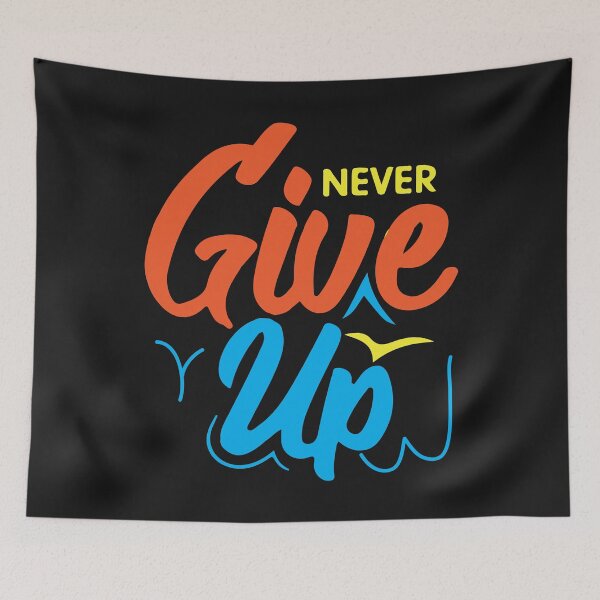 Item preview, Never Give Up designed and sold by karmastore.