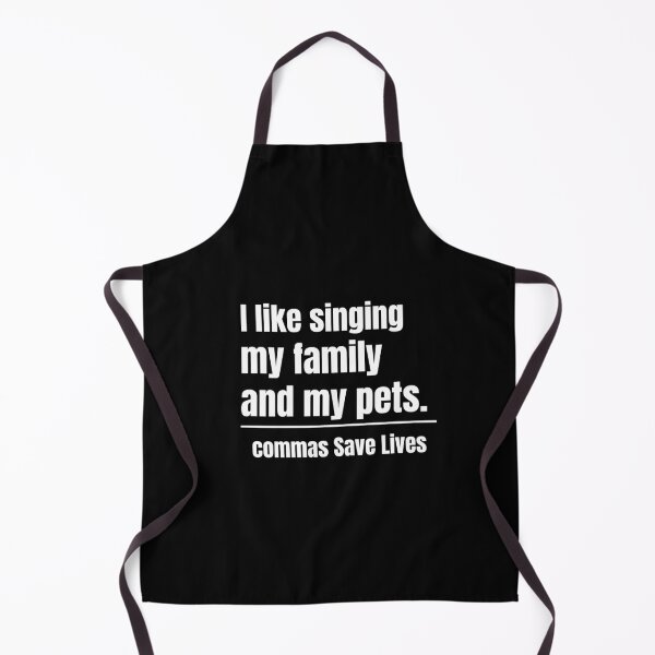 Item preview, commas Save Lives I like singing my family and my pets my family likes animals designed and sold by adjamine.