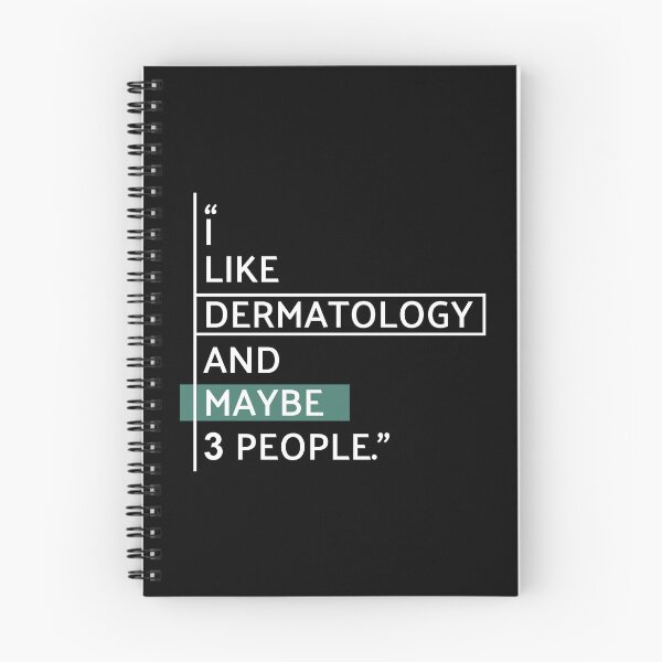 Item preview, I Like Dermatology Funny Dermatologist Quote designed and sold by MaryAller.