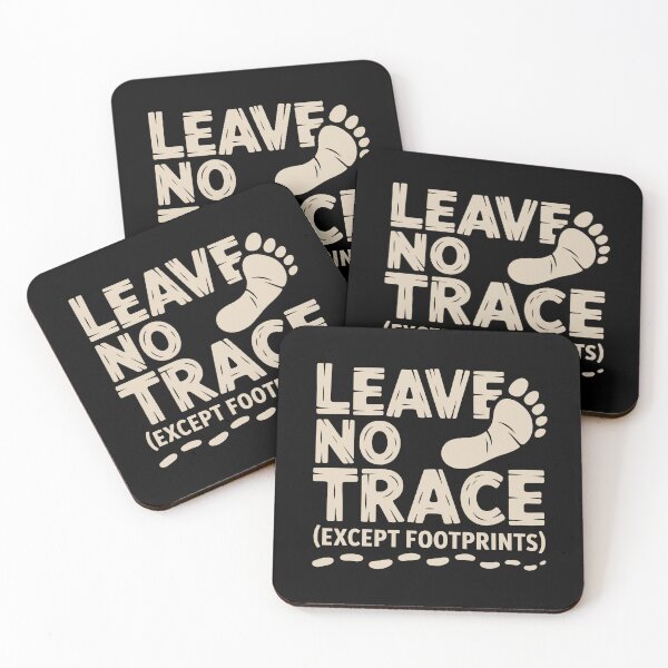 Item preview, Leave No Trace Except Footprints designed and sold by theartfulaspie.