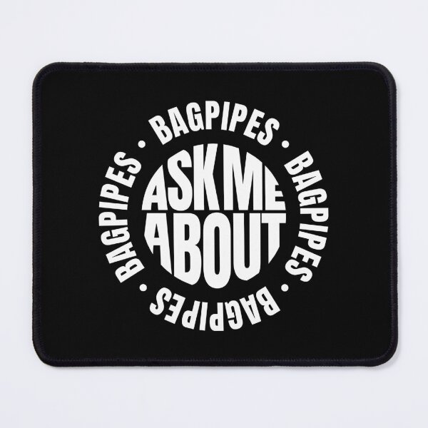 Item preview, Ask Me About Bagpipes Funny Bagpiper Quote designed and sold by MaryAller.
