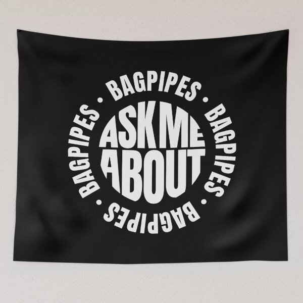 Item preview, Ask Me About Bagpipes Funny Bagpiper Quote designed and sold by MaryAller.