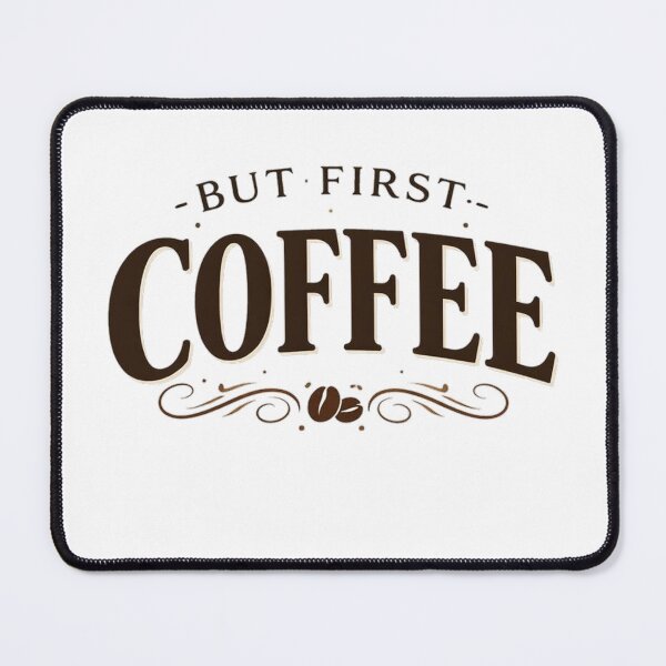 Item preview, But First Coffee Quote designed and sold by the-dovlat.
