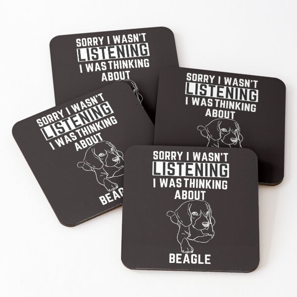 Item preview, Sorry I Wasn't Listening I Was Thinking About Beagle designed and sold by WeirdlyRare.