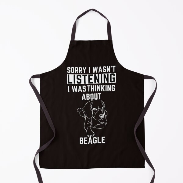Item preview, Sorry I Wasn't Listening I Was Thinking About Beagle designed and sold by WeirdlyRare.