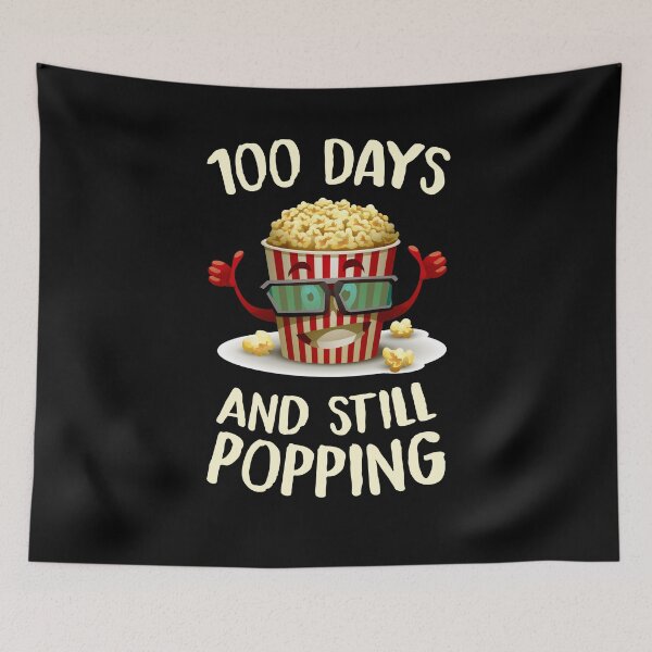 Item preview, 100 Days and Still Poppin 100th Day of School Design designed and sold by InkStormPro.