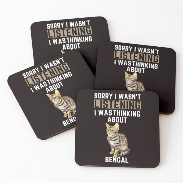 Item preview, Sorry I Wasn't Listening I Was Thinking About Bengal designed and sold by WeirdlyRare.