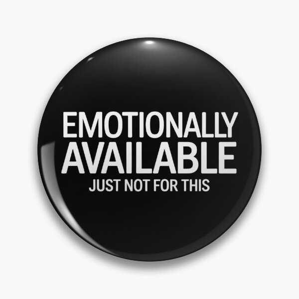 Item preview, Emotionally Available – Dry Humor Dating Shirt designed and sold by Karlas-things.