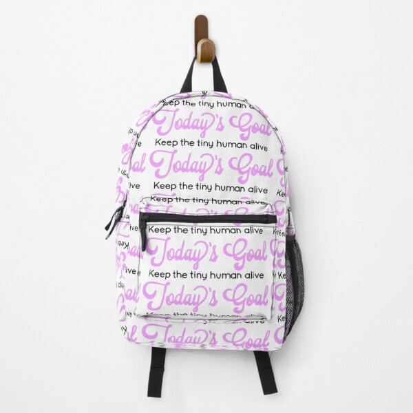 Item preview, Funny humorous parent quote | today’s goal - keep the tiny human alive | baby shower gift designed and sold by hollycooper.