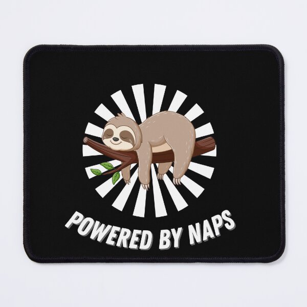 Item preview, Funny Sloth Quote Powered By Naps designed and sold by DNHZstore.