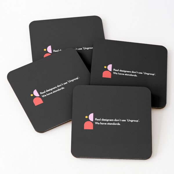 Item preview, Real Designers Don’t Use “Ungroup” — Design System Standards Statement gift designed and sold by Artio-ArtShop.