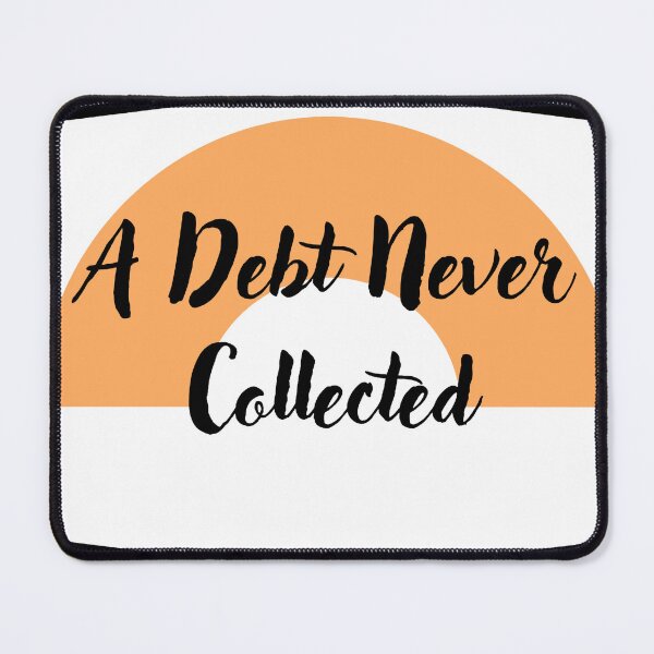 Item preview, A Debt Never Collected designed and sold by GlistenStudio.
