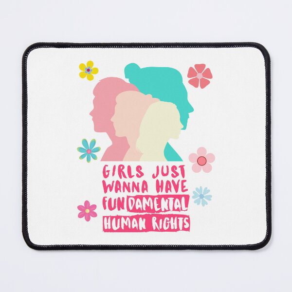 Item preview, Girls Just Wanna Have Fundamental Human Rights Feminist Quote designed and sold by CleanDecor.