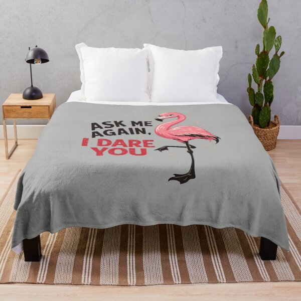 Item preview, Ask Me Again, I Dare You – Sassy Flamingo Warning Design designed and sold by PrintHorizonD.