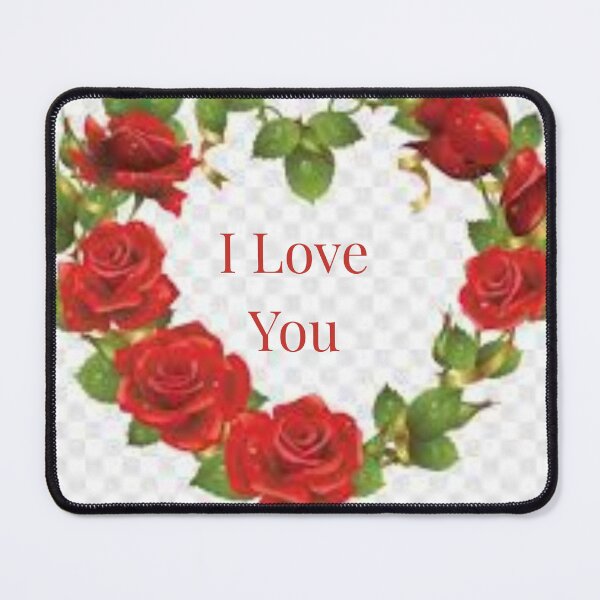 Item preview, I Love You, Valentine's Day by James J Craven  designed and sold by JAMESJCRAVEN.