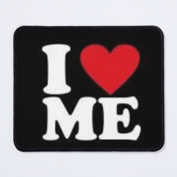 Item preview, I Love Me by James J Craven  designed and sold by JAMESJCRAVEN.