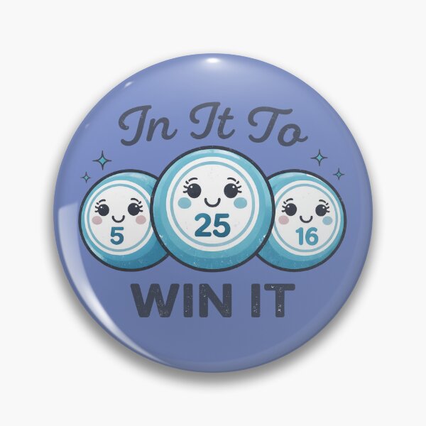 Item preview, Bingo In It To Win It Cute Ball Character designed and sold by HowToCanadian.