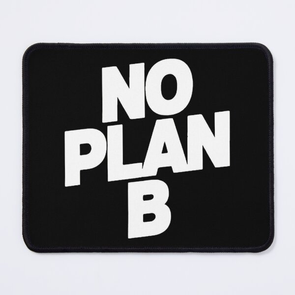 Item preview, No Plan B designed and sold by District Threads.