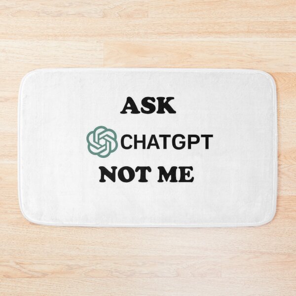 Aperçu de l'œuvre Demandez à CHATGPT, pas à moi. créée et vendue par N-W-A.