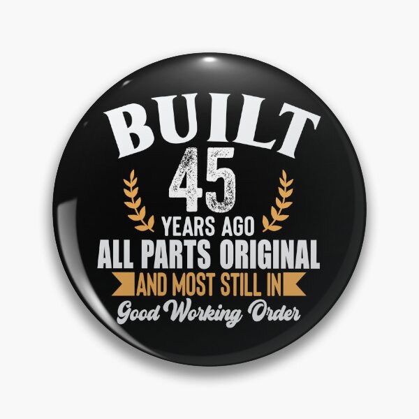 Item preview, Built 45 Years Ago – All Parts Original Funny Vintage 45th Birthday Shirt designed and sold by popcorntot.
