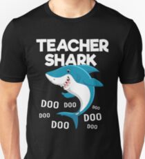 Teacher Shark doo doo doo Unisex T-Shirt