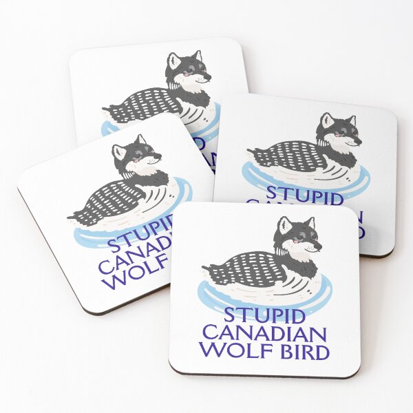 Item preview, Stupid Canadian Wolf Bird designed and sold by urchoice002.