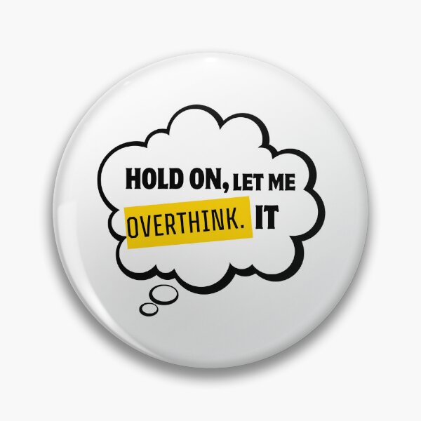 Item preview, Overthinking Thought Bubble  designed and sold by urchoice002.