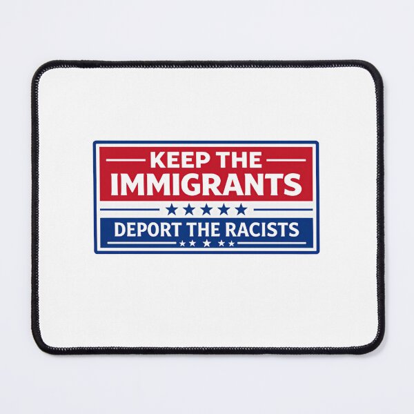 Item preview, Keep The Immigrants Deport The Racists Protest Statement designed and sold by SkeletonsDanger.