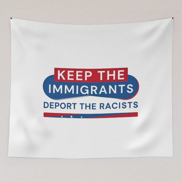 Item preview, Keep The Immigrants Deport The Racists Bold designed and sold by SkeletonsDanger.