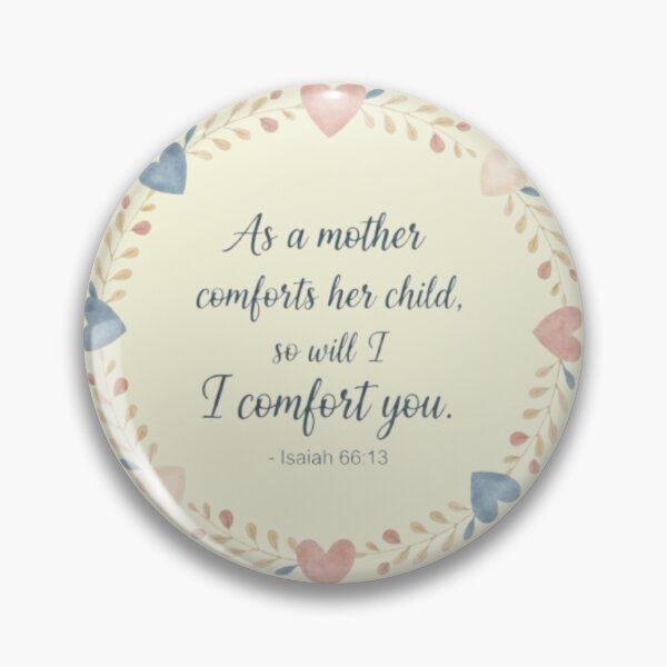 Item preview, Isaiah 66:13 Comforting Mom Scripture Gift Design designed and sold by Nara8.