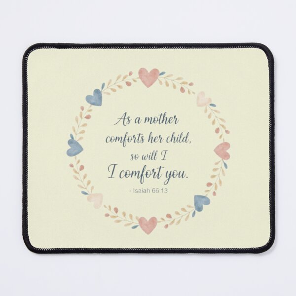 Item preview, Isaiah 66:13 Comforting Mom Scripture Gift Design designed and sold by Nara8.