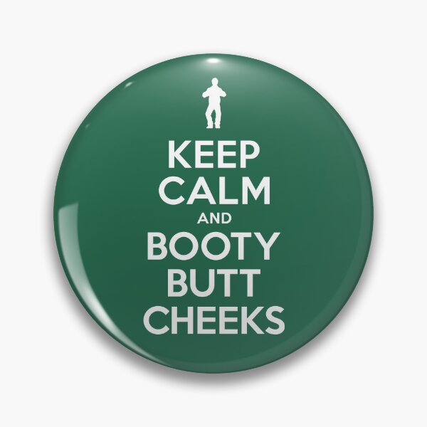 Item preview, Keep Calm and Booty Butt Cheeks (Boondocks) designed and sold by thmadethis.